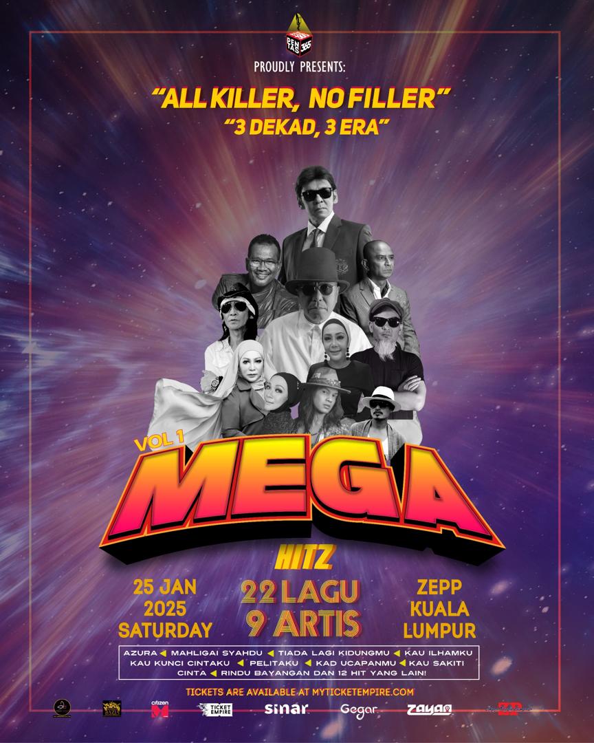 Konsert MEGAHITZ 3 DEKAD VOL.1: Persembahan Ikonik Sembilan Lagenda Muzik Tanah Air Menjanjikan Malam Penuh Nostalgia