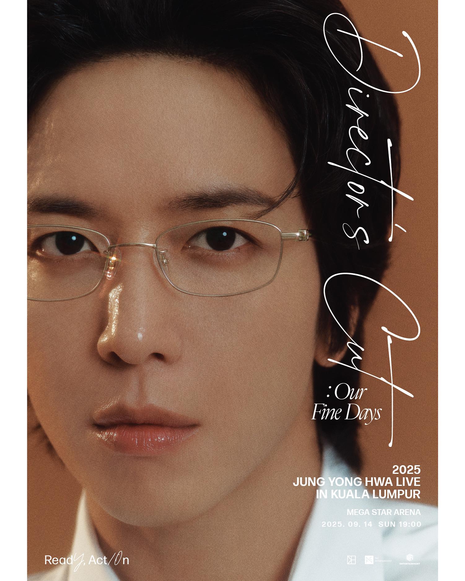 Jung Yong Hwa Umum Konsert ‘Director’s Cut: Our Fine Days’ di KL