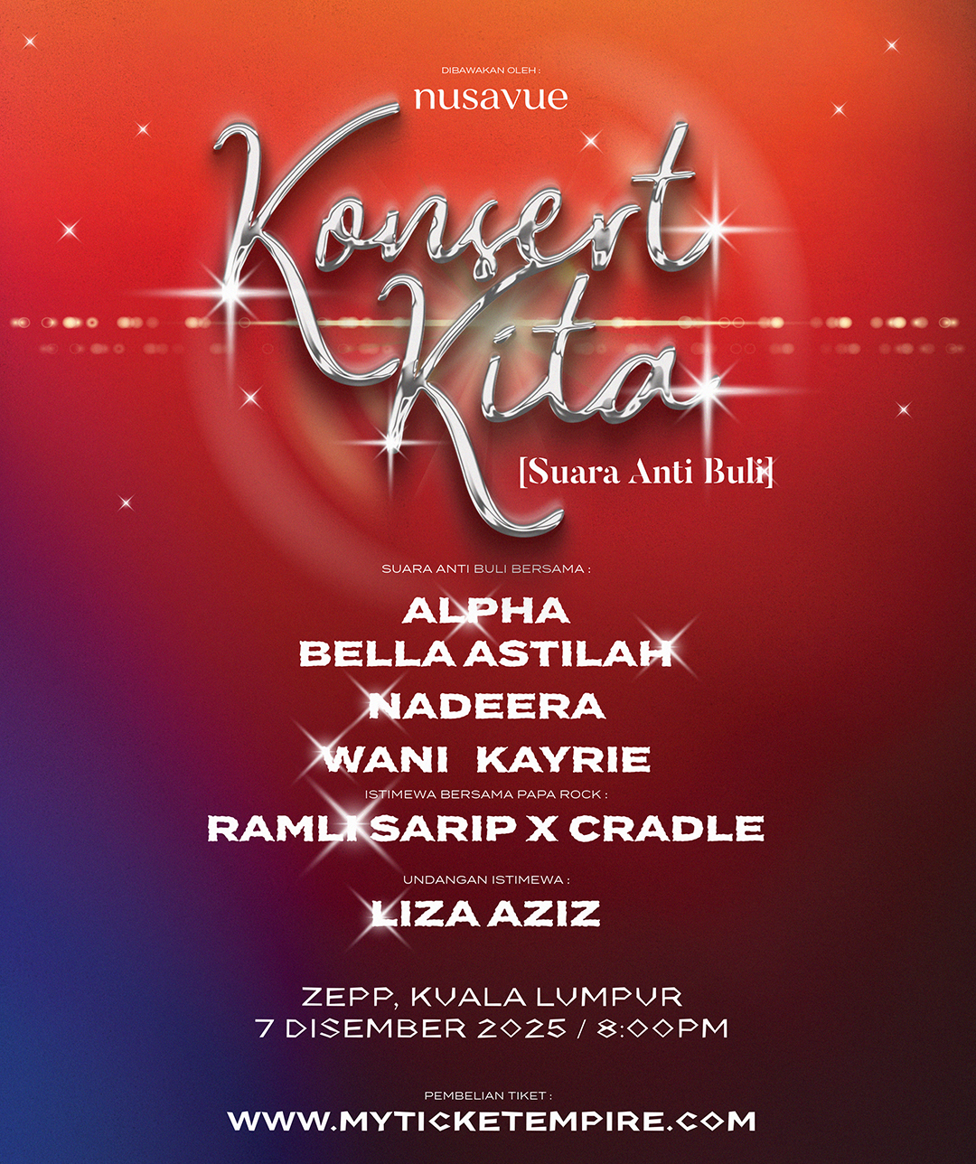 Konsert KITA Suara Anti Buli 2025 Satukan Nadeera, Alpha, Bella Astillah, Wani Kayrie, Datuk Ramli Sarip X Cradle Band