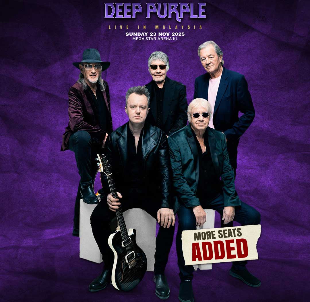 Deep Purple Live in Malaysia 2025: Tiket Laris, Tiket Baharu Ditambah! Deep Purple Live in Malaysia 2025: Tiket Laris, Tiket Baharu Ditambah!