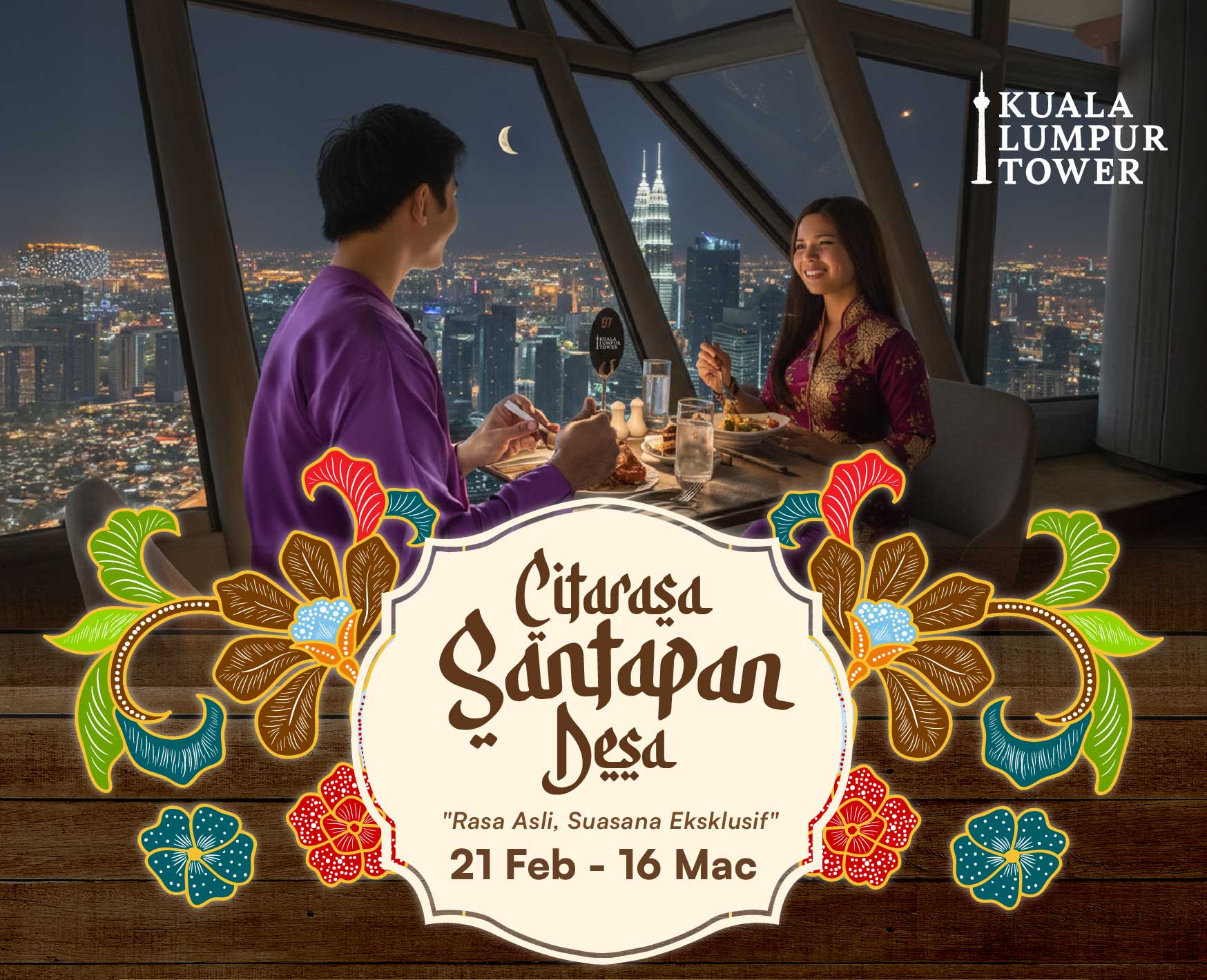 Kuala Lumpur Tower Tawar ‘Rasa Asli’ Warisan Desa di Ketinggian 292 Meter Kuala Lumpur Tower Tawar ‘Rasa Asli’ Warisan Desa di Ketinggian 292 Meter