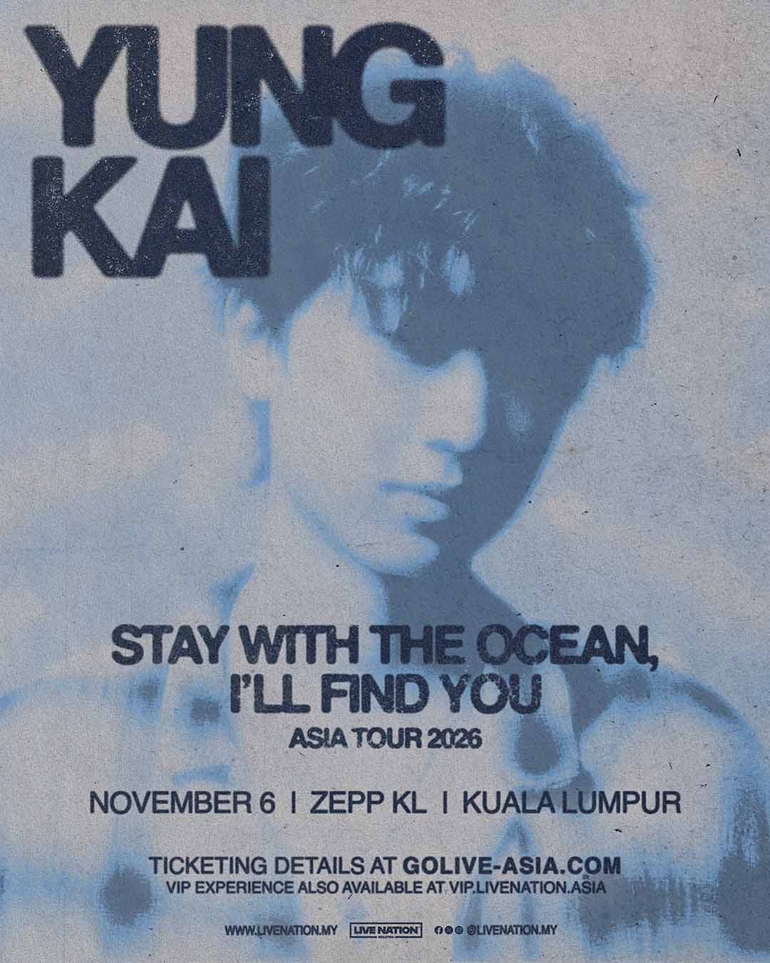Poster for yung kai - stay with the ocean, i'll find you: asia 2026 at Kuala Lumpur