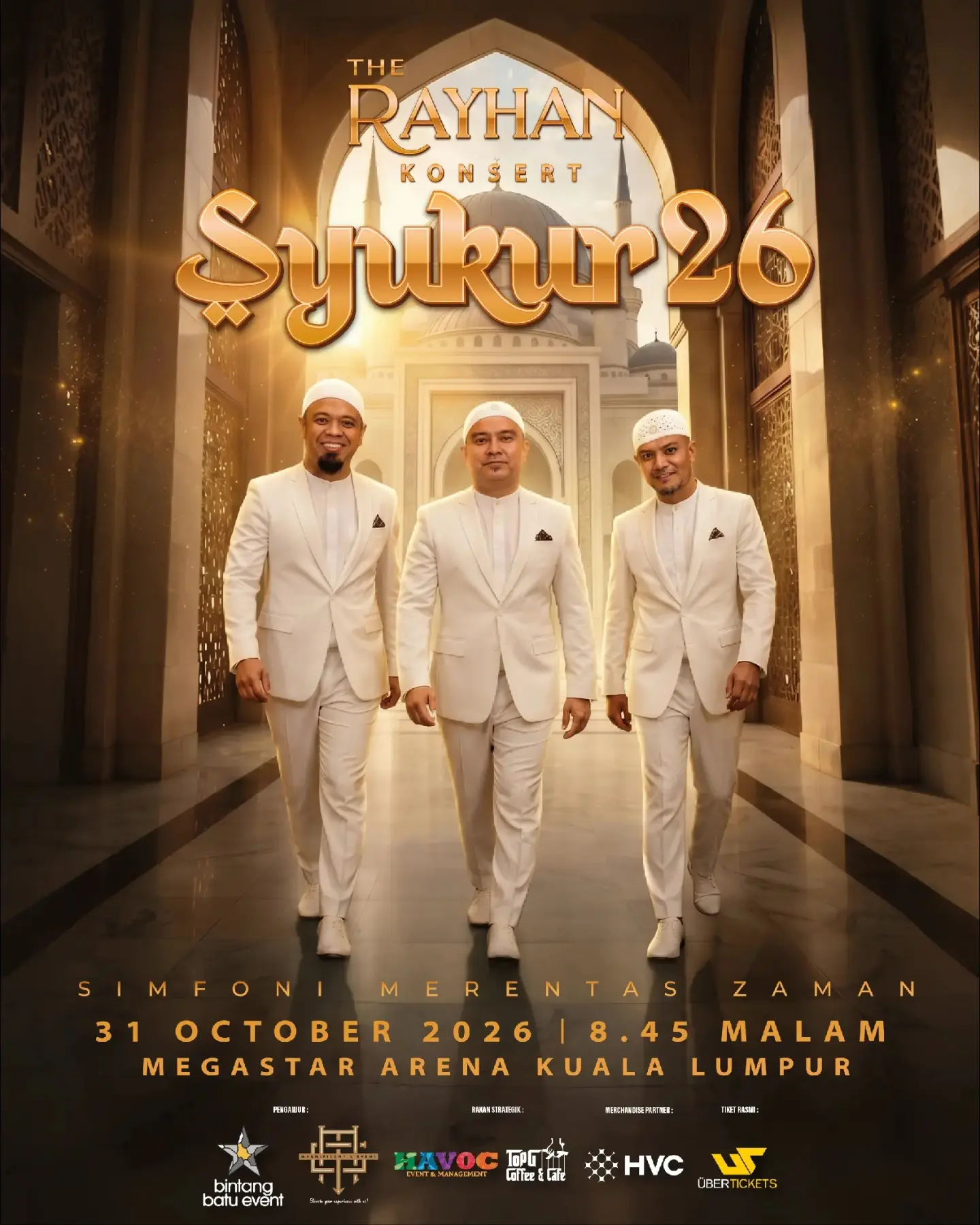 Konsert Syukur 26: The Rayhan Bawakan M.K, Noki Dan Opick Di MegaStar Arena 31 Oktober Ini