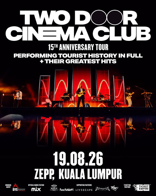 Poster for Two Door Cinema Club Live in Kuala Lumpur 15th Anniversary Tour